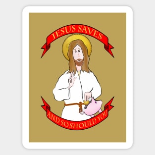 jesus saves (and so should you) Sticker